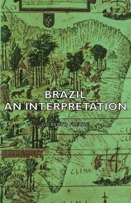 Brazil - An Interpretation 1