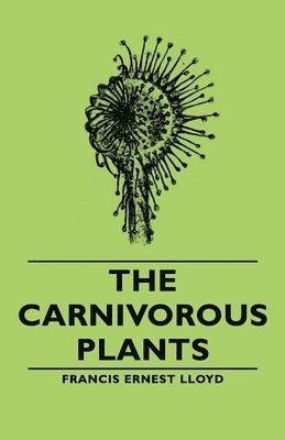 The Carnivorous Plants 1