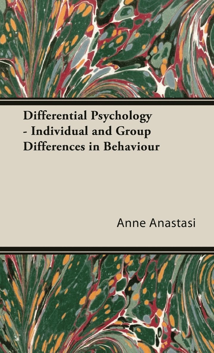 Differential Psychology - Individual And Group Differences In Behaviour 1