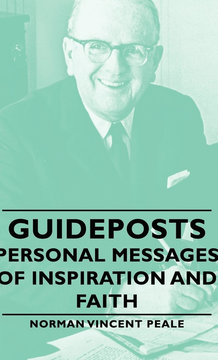 Guideposts - Personal Messages Of Inspiration And Faith