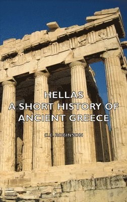 bokomslag Hellas - A Short History Of Ancient Greece