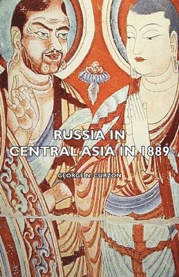 bokomslag Russia In Central Asia In 1889