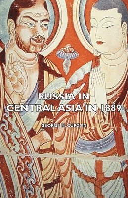 Russia In Central Asia In 1889 1