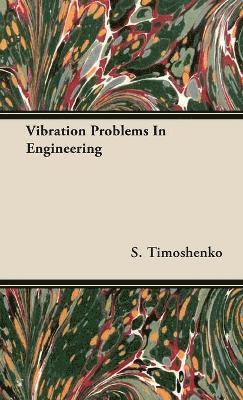 bokomslag Vibration Problems In Engineering