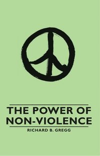bokomslag The Power of Non-Violence