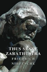 bokomslag Thus Spake Zarathustra