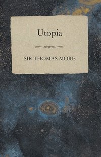 bokomslag Sir Thomas More's Utopia