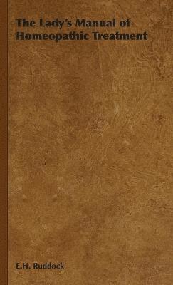 Lady's Manual of Homeopathic Treatment