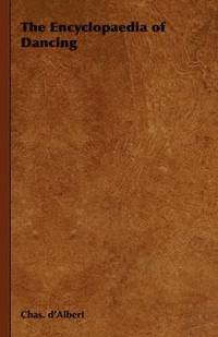 bokomslag Encyclopaedia of Dancing