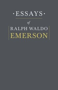 bokomslag Essays By Ralph Waldo Emerson