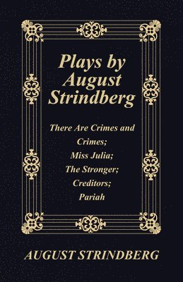 bokomslag Plays by August Strindberg