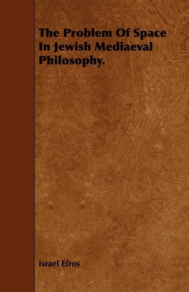bokomslag Problem Of Space In Jewish Mediaeval Philosophy.