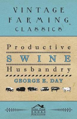 Productive Swine Husbandry