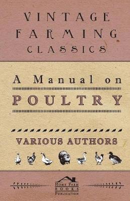 bokomslag A Manual On Poultry