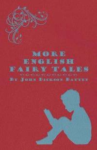 bokomslag More English Fairy Tales