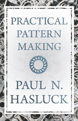 Practical Pattern Making 1