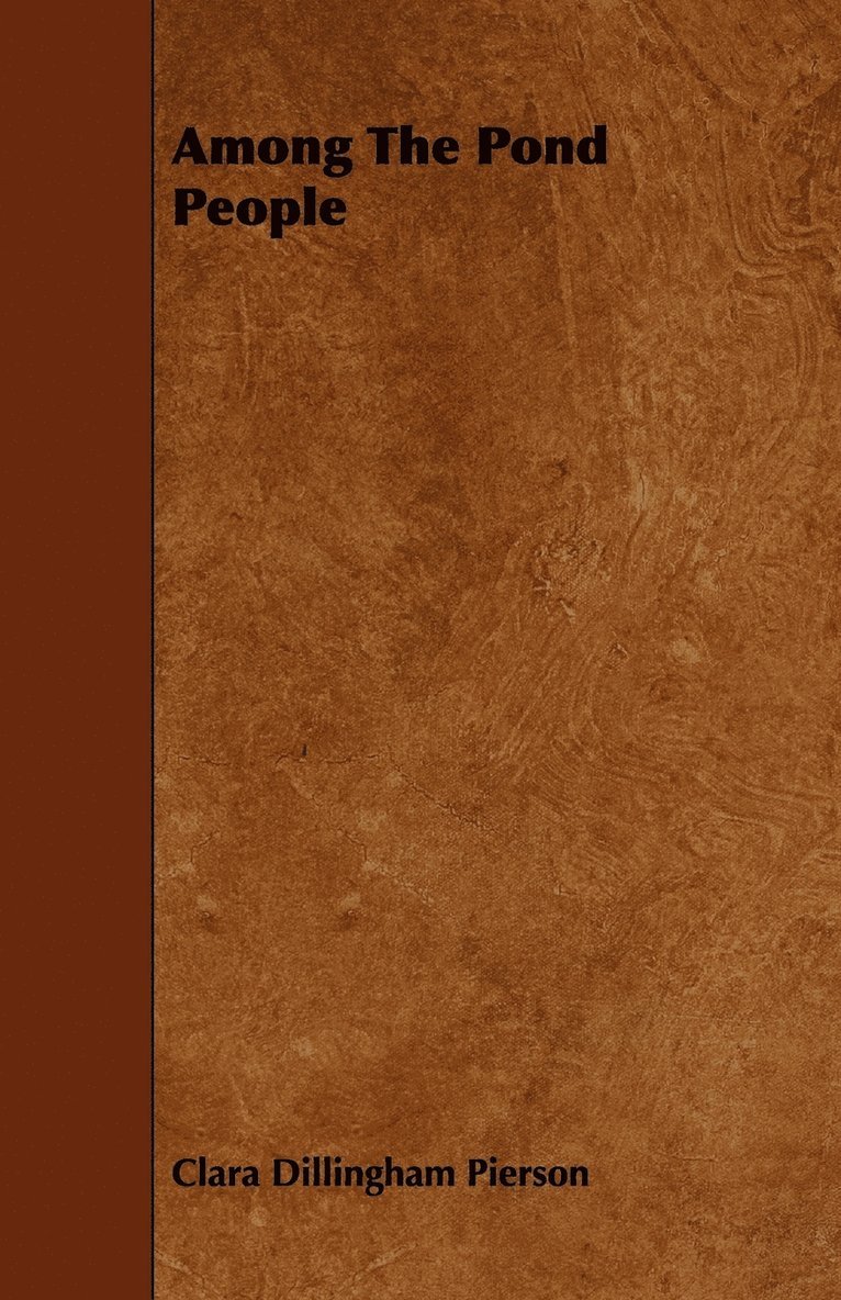 Among The Pond People