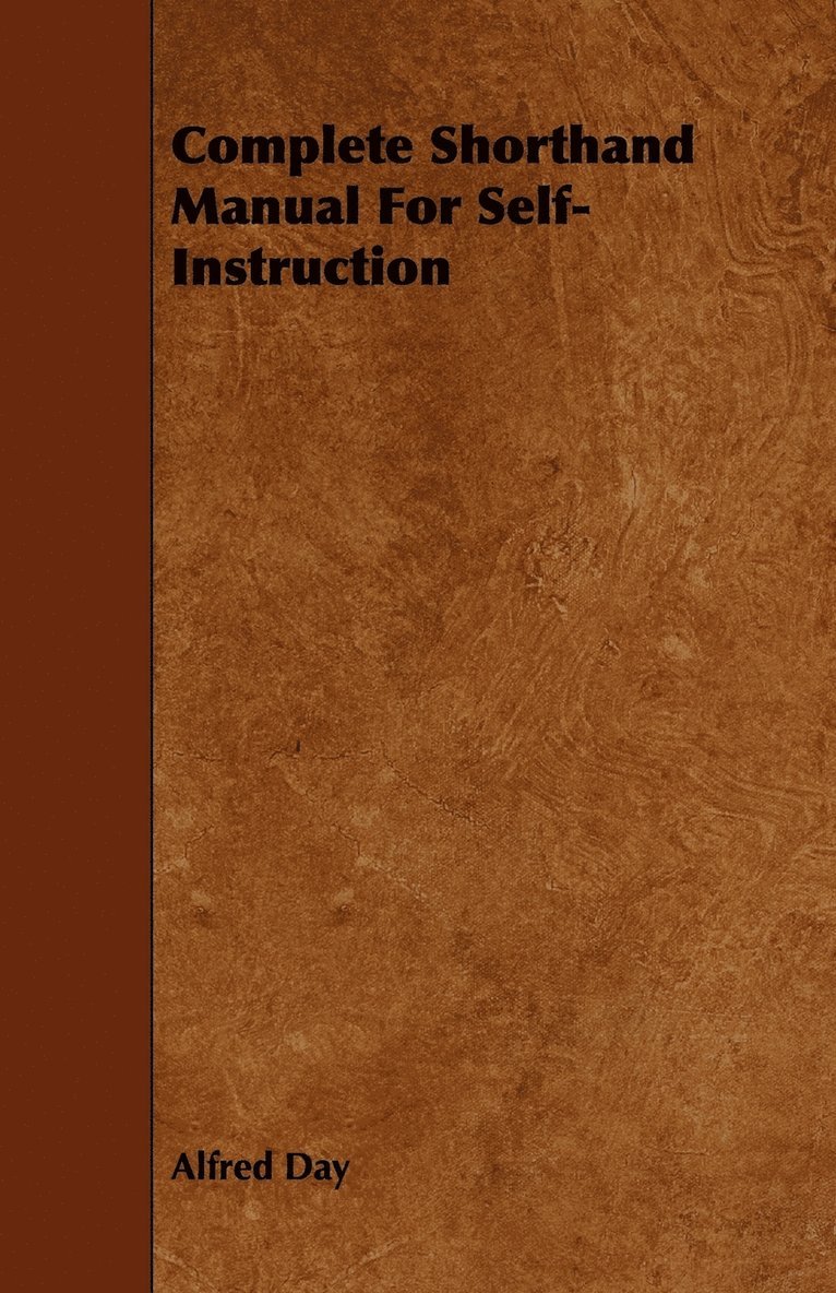 Complete Shorthand Manual For Self-Instruction 1