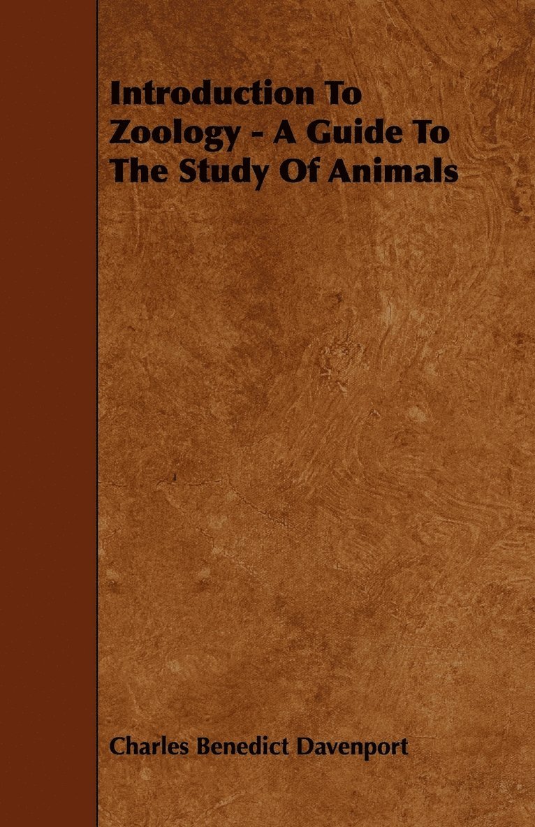 Introduction To Zoology - A Guide To The Study Of Animals 1