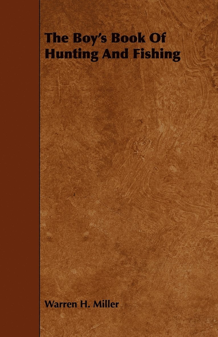 Boy's Book Of Hunting And Fishing