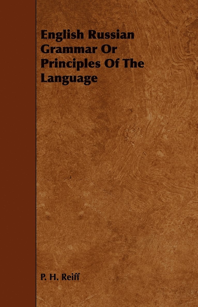 English Russian Grammar Or Principles Of The Language 1