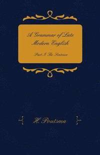bokomslag Grammar Of Late Modern English