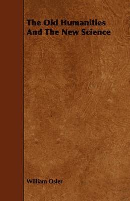 Old Humanities And The New Science