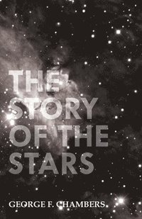bokomslag The Story Of The Stars
