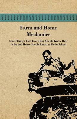 Farm And Home Mechanics 1