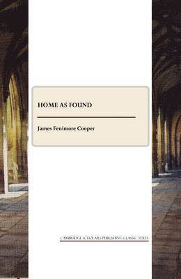 James Fenimore Cooper - Home as Found, Häftad
