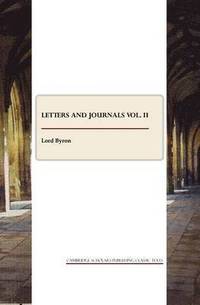 bokomslag Letters and Journals vol. II