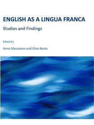 Anna Mauranen, Elina Ranta - English as a Lingua Franca, Inbunden