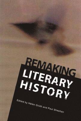 Remaking Literary History 1