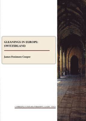 Gleanings in Europe