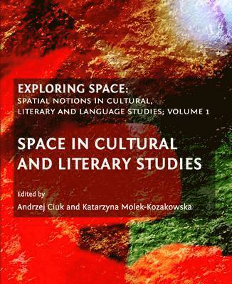 Andrzej Ciuk, Katarzyna Molek-Kozakowska - Exploring Space, Inbunden