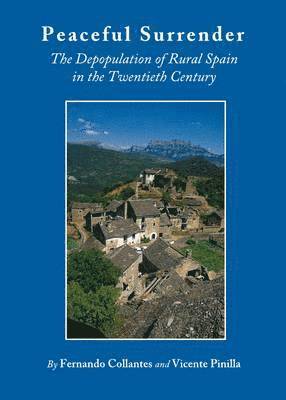 Fernando Collantes, Vincente Pinilla - Peaceful Surrender, Inbunden