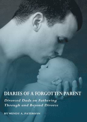 Diaries of a Forgotten Parent