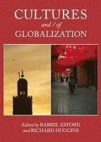 bokomslag Cultures and / of Globalization