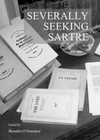 bokomslag Severally Seeking Sartre