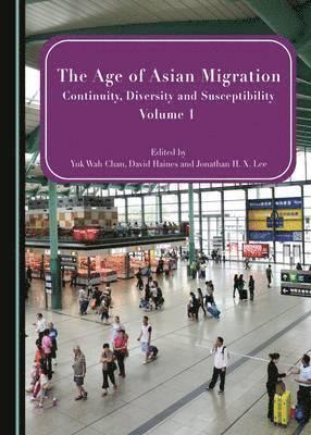 bokomslag The Age of Asian Migration