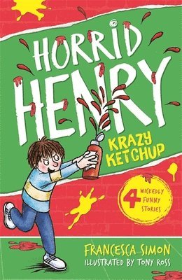 Francesca Simon - Krazy Ketchup, Häftad