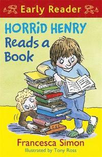 bokomslag Horrid henry early reader: horrid henry reads a book - book 10