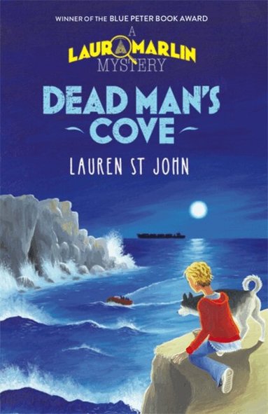 Lauren St. John - Laura Marlin Mysteries: Dead Man's Cove, Häftad