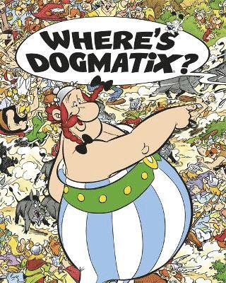 bokomslag Asterix: Where's Dogmatix?