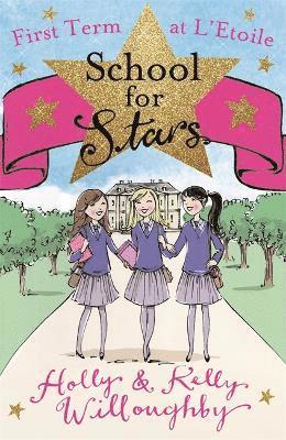 School for Stars: First Term at L'Etoile 1