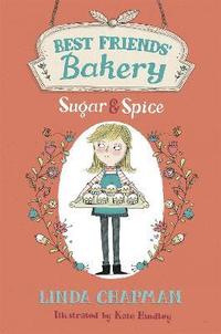 bokomslag Best Friends' Bakery: Sugar and Spice