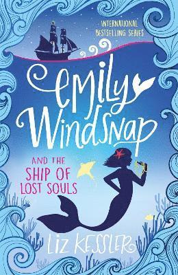 bokomslag Emily Windsnap and the Ship of Lost Souls