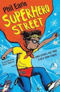 bokomslag A Storey Street novel: Superhero Street