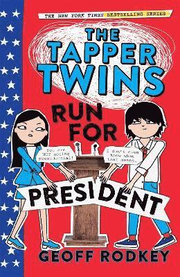 bokomslag The Tapper Twins Run for President