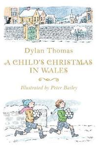 bokomslag A Child's Christmas in Wales